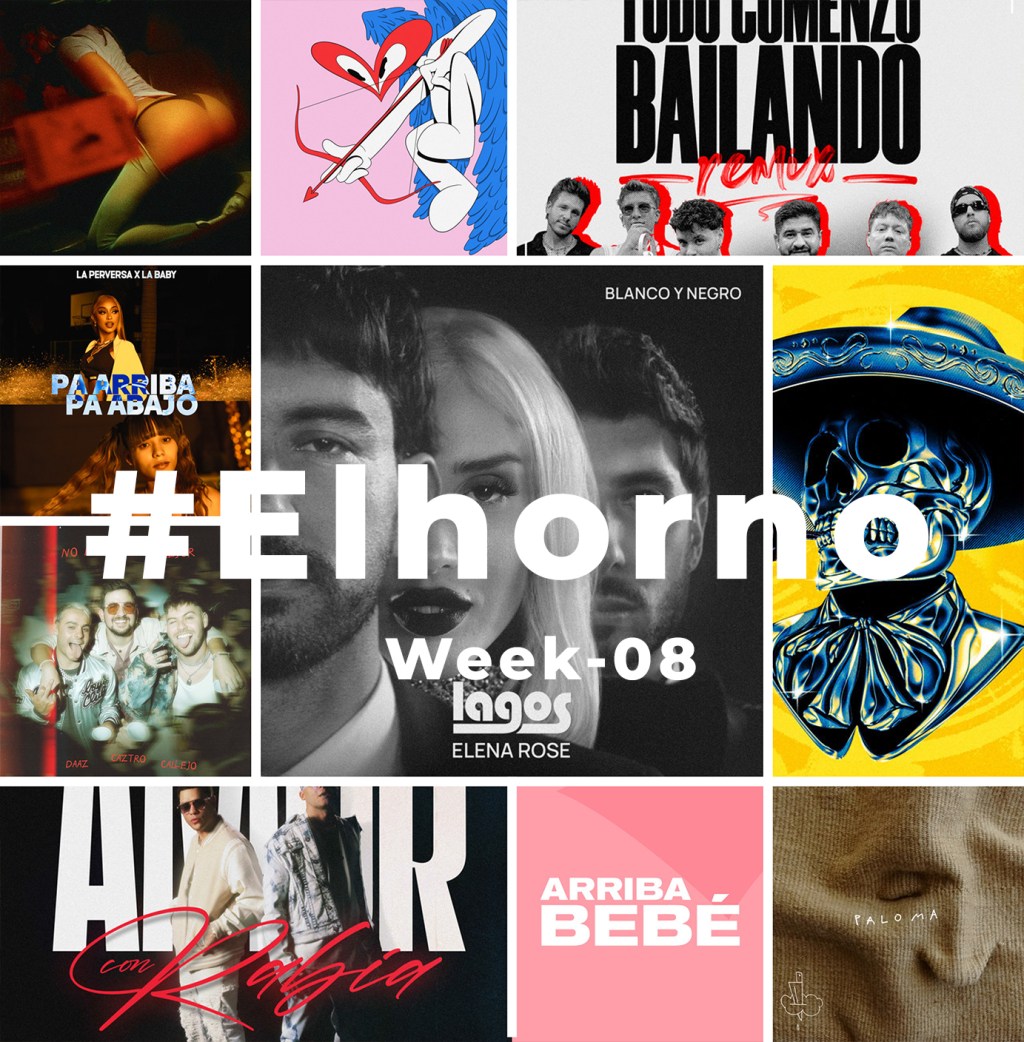 Top 10 de canciones esta semana – [El Horno – Week&nbsp;8]