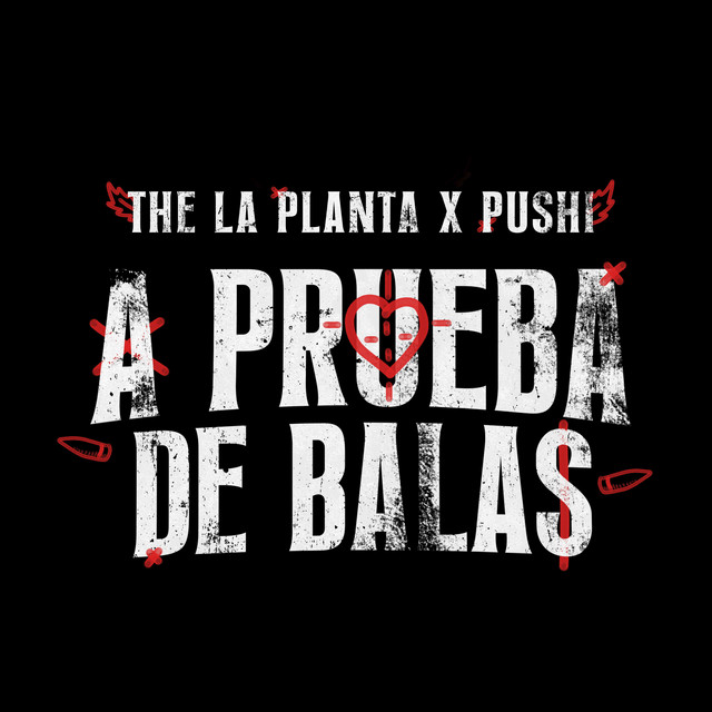 The La Planta – A Prueba De&nbsp;Balas