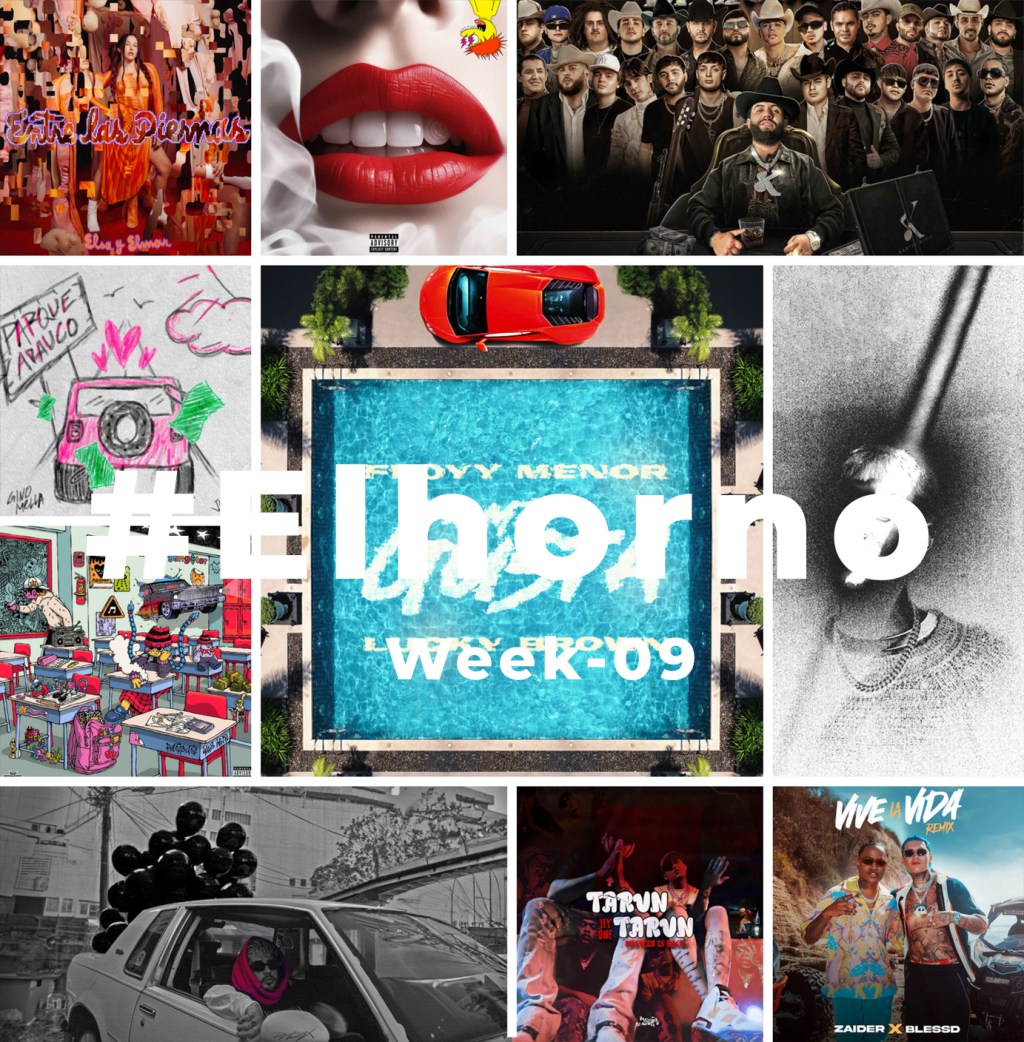 Top 10 de canciones esta semana – [El Horno – Week&nbsp;9]