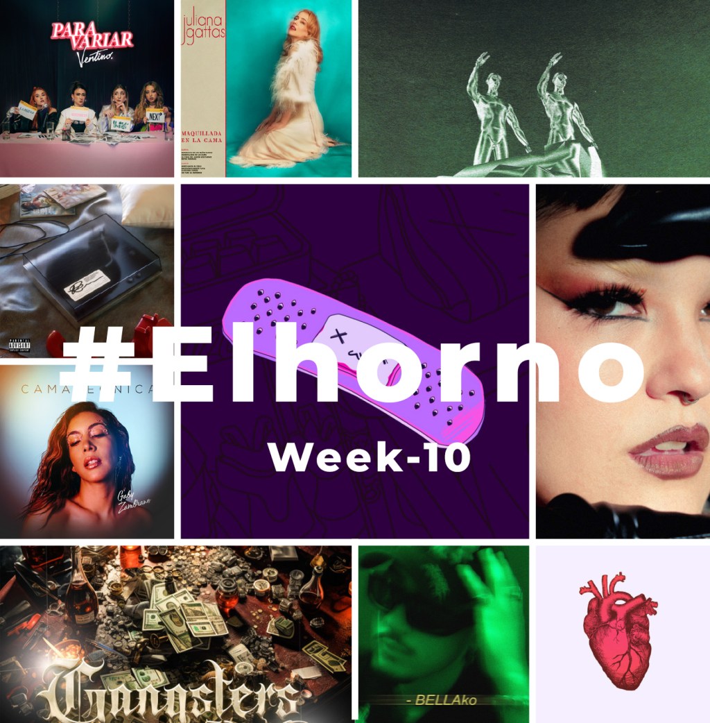 Top 10 de canciones esta semana – [El Horno – Week&nbsp;10]