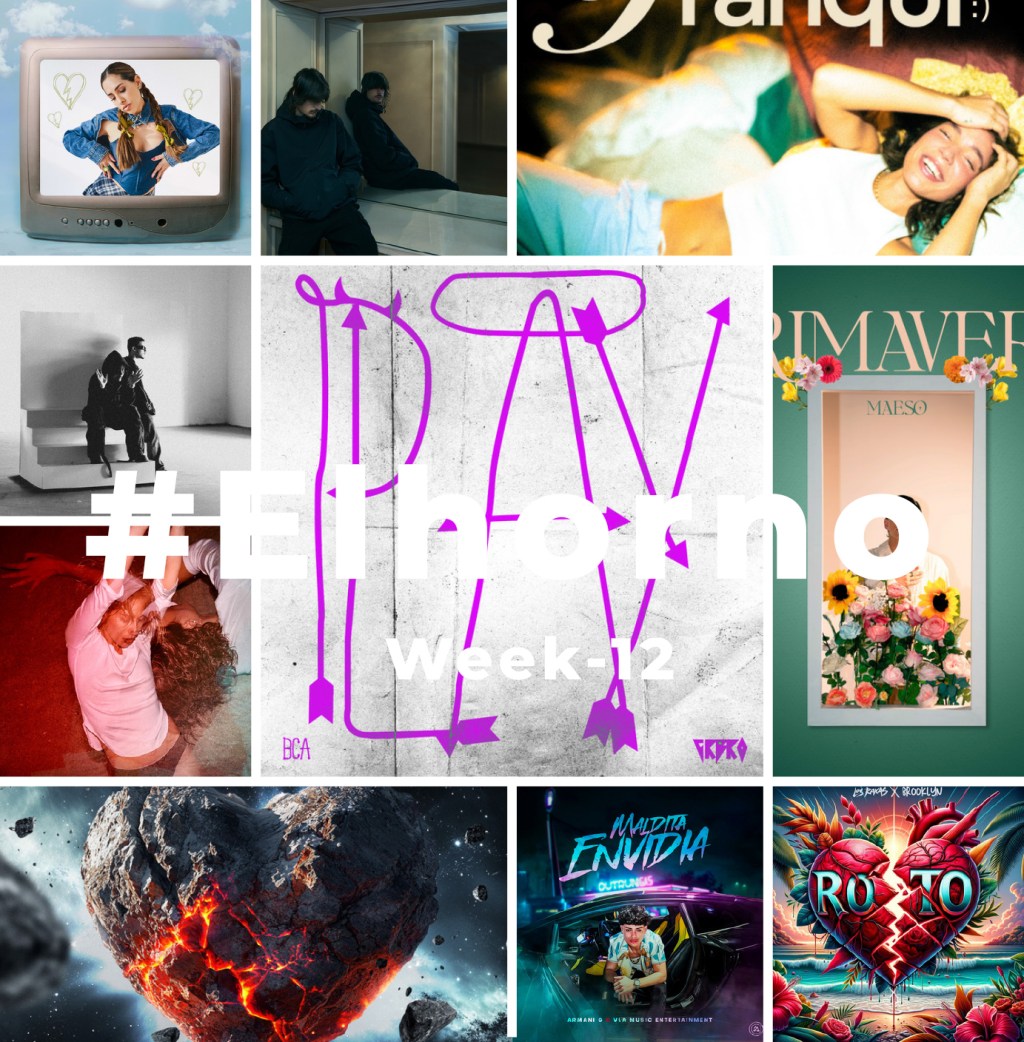 Top 10 de canciones esta semana – [El Horno – Week&nbsp;12]