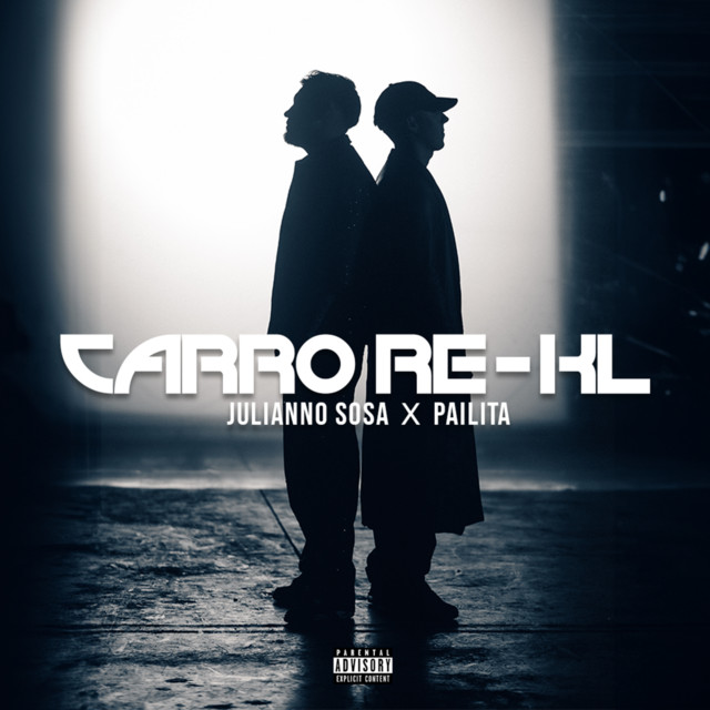 Cover image: Julianno Sosa, Pailita - CARRO RE-KL (with Pailita)
