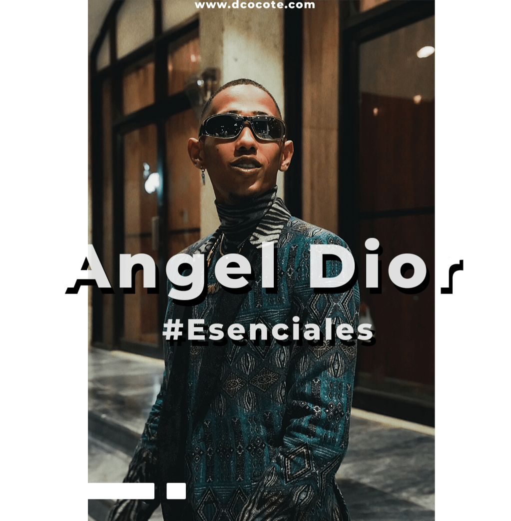 Angel Dior – #Esenciales a escuchar