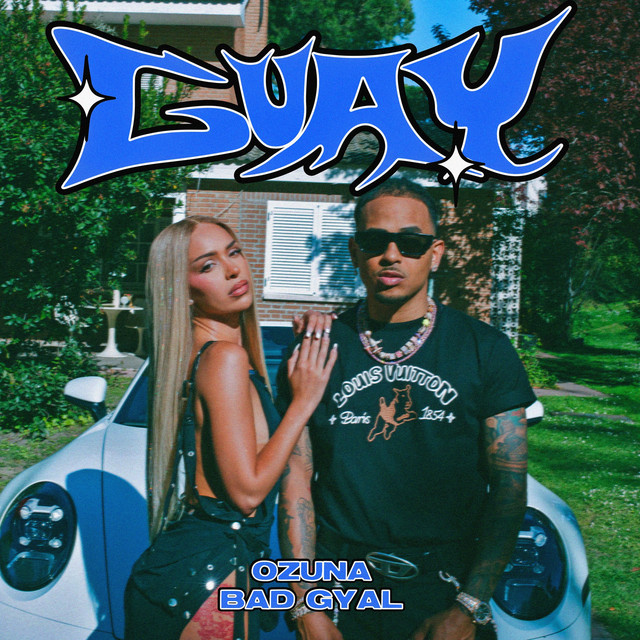 Ozuna, Bad Gyal – Guay