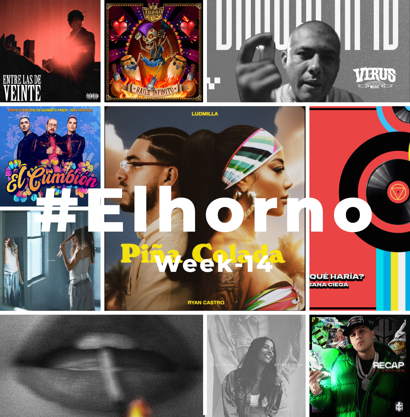 Top 10 de canciones esta semana – [El Horno – Week 14]