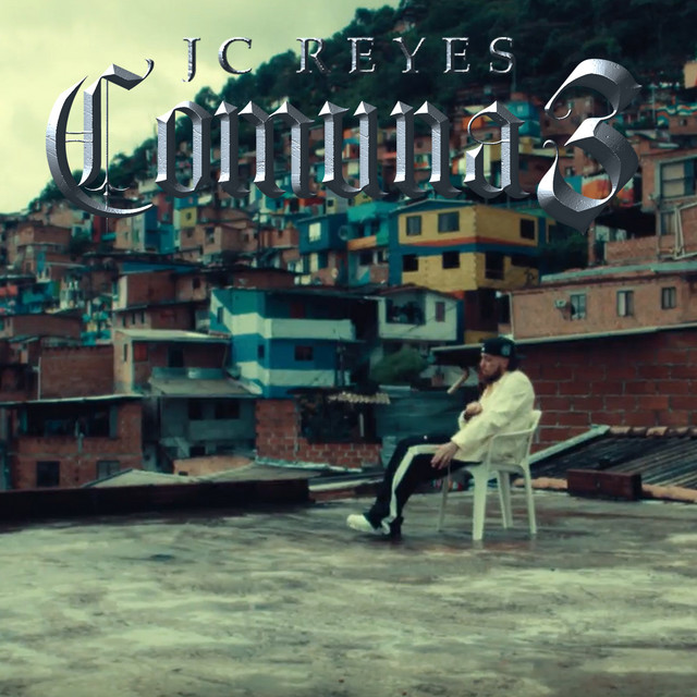 JC Reyes, The Rude Boyz – COMUNA 3