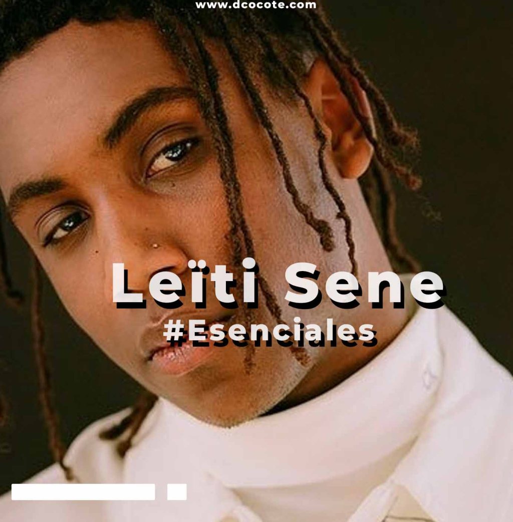 Leïti Sene – Canciones #Esenciales a&nbsp;escuchar