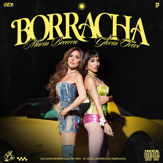 Maria Becerra, Gloria Trevi –&nbsp;BORRACHA