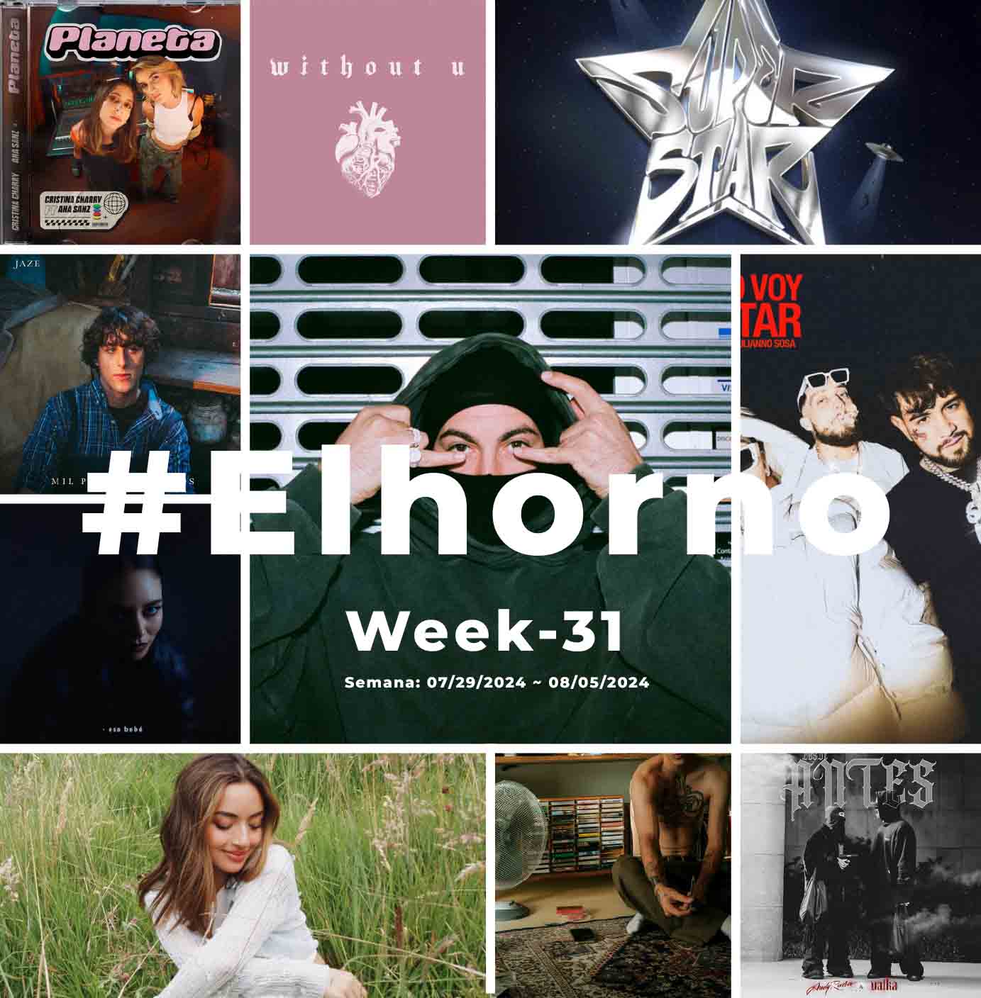 Top 10 de canciones esta semana – [El Horno – Week 31]