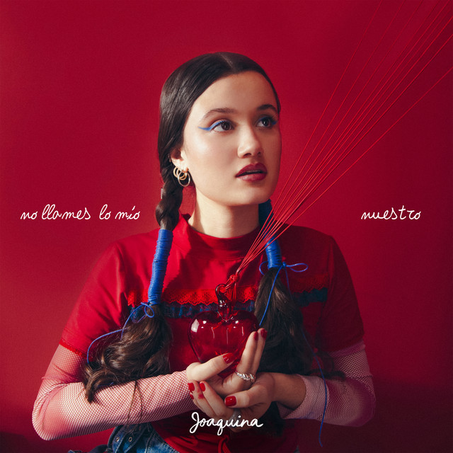 Joaquina – no llames lo mío&nbsp;nuestro