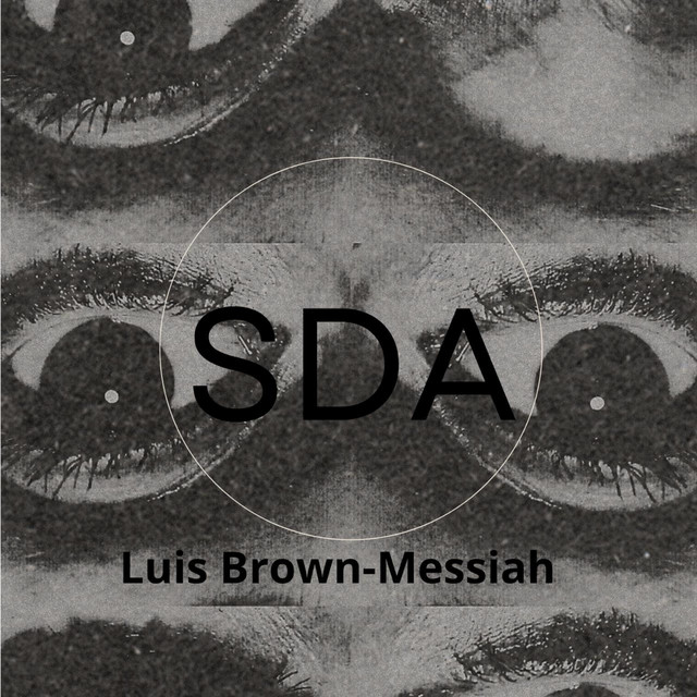 Luis Brown, Messiah –&nbsp;SDA
