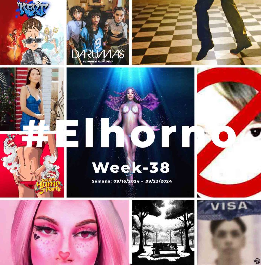 Top 10 de canciones esta semana – [El Horno – Week&nbsp;38]