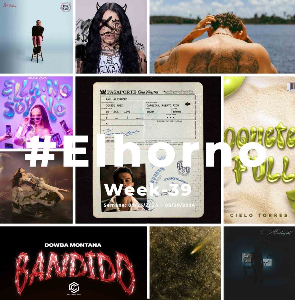 Top 10 de canciones esta semana – [El Horno – Week&nbsp;39]