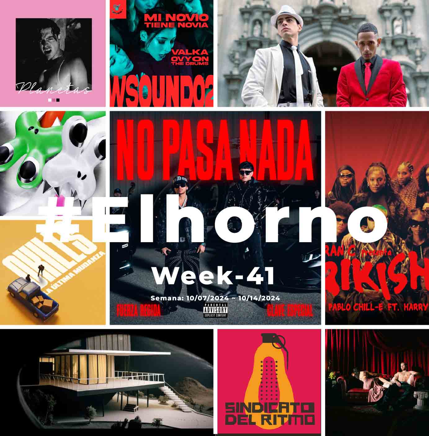 Top 10 de canciones esta semana – [El Horno – Week 41]