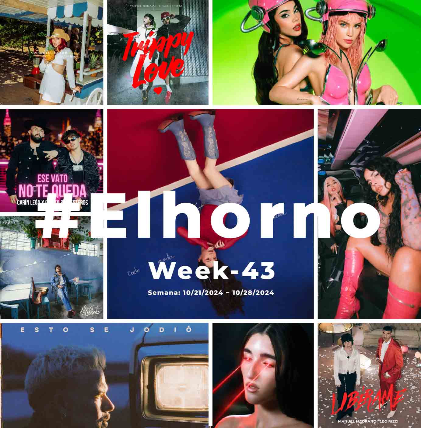 Top 10 de canciones esta semana – [El Horno – Week 43]