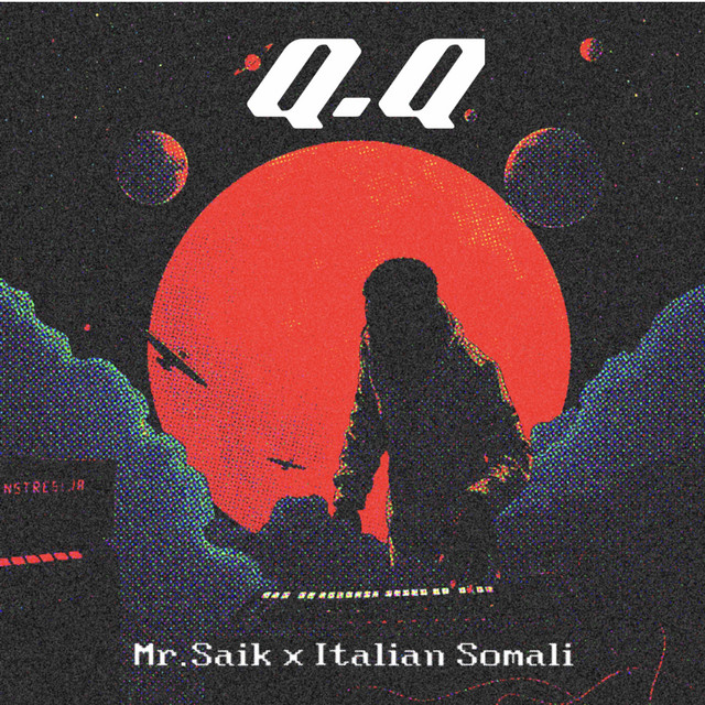 Mr. Saik, Italian Somali –&nbsp;Q.Q