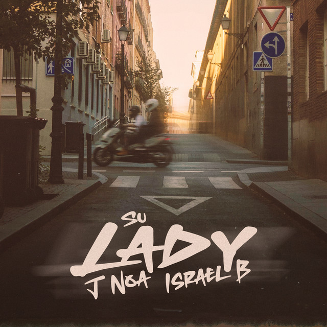 J Noa, Israel B – Su Lady