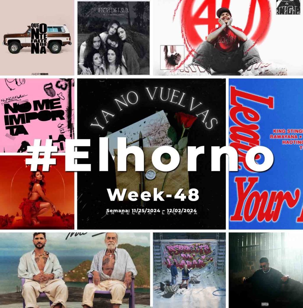 Top 10 de canciones esta semana – [El Horno – Week&nbsp;48]