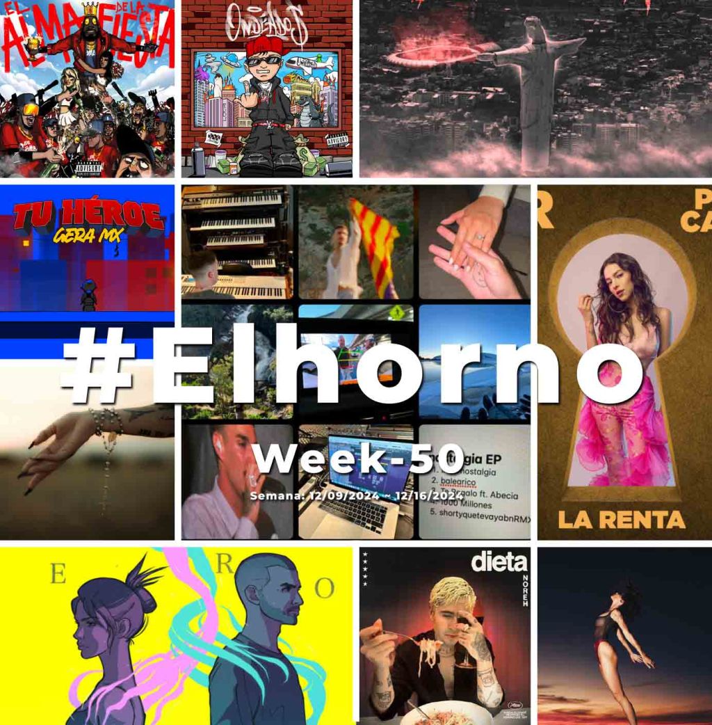 Top 10 de canciones esta semana – [El Horno – Week&nbsp;50]