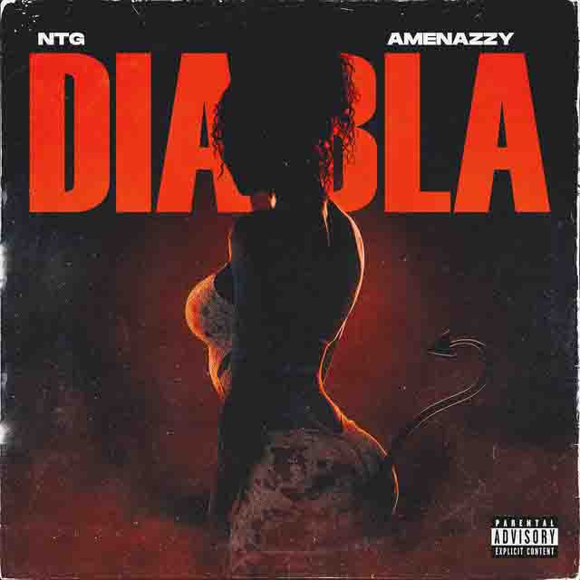 NTG, Amenazzy –&nbsp;DIABLA