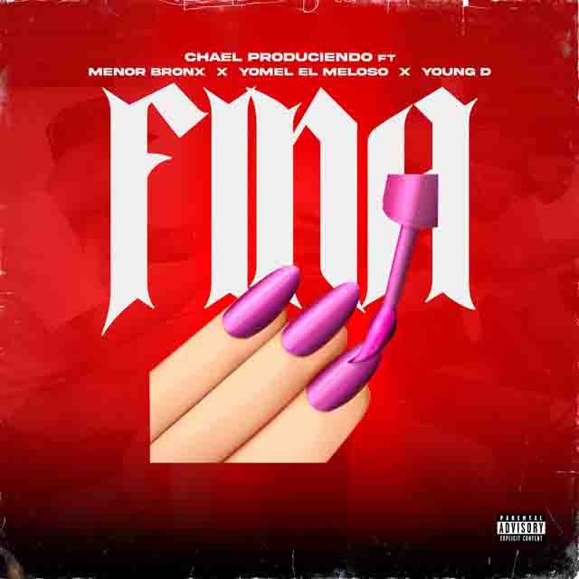 Menor Bronx, Yomel El Meloso, YOUNG D –&nbsp;Fina