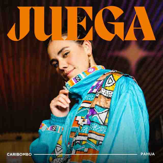 Caribombo, Pahua –&nbsp;Juega