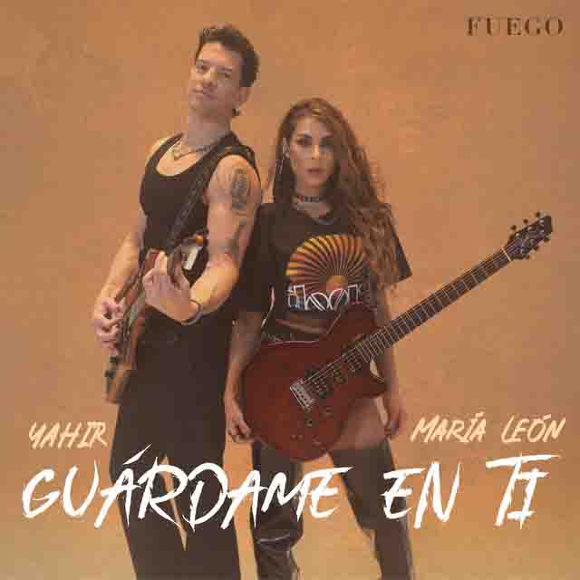 María León, Yahir – Guárdame en&nbsp;Ti