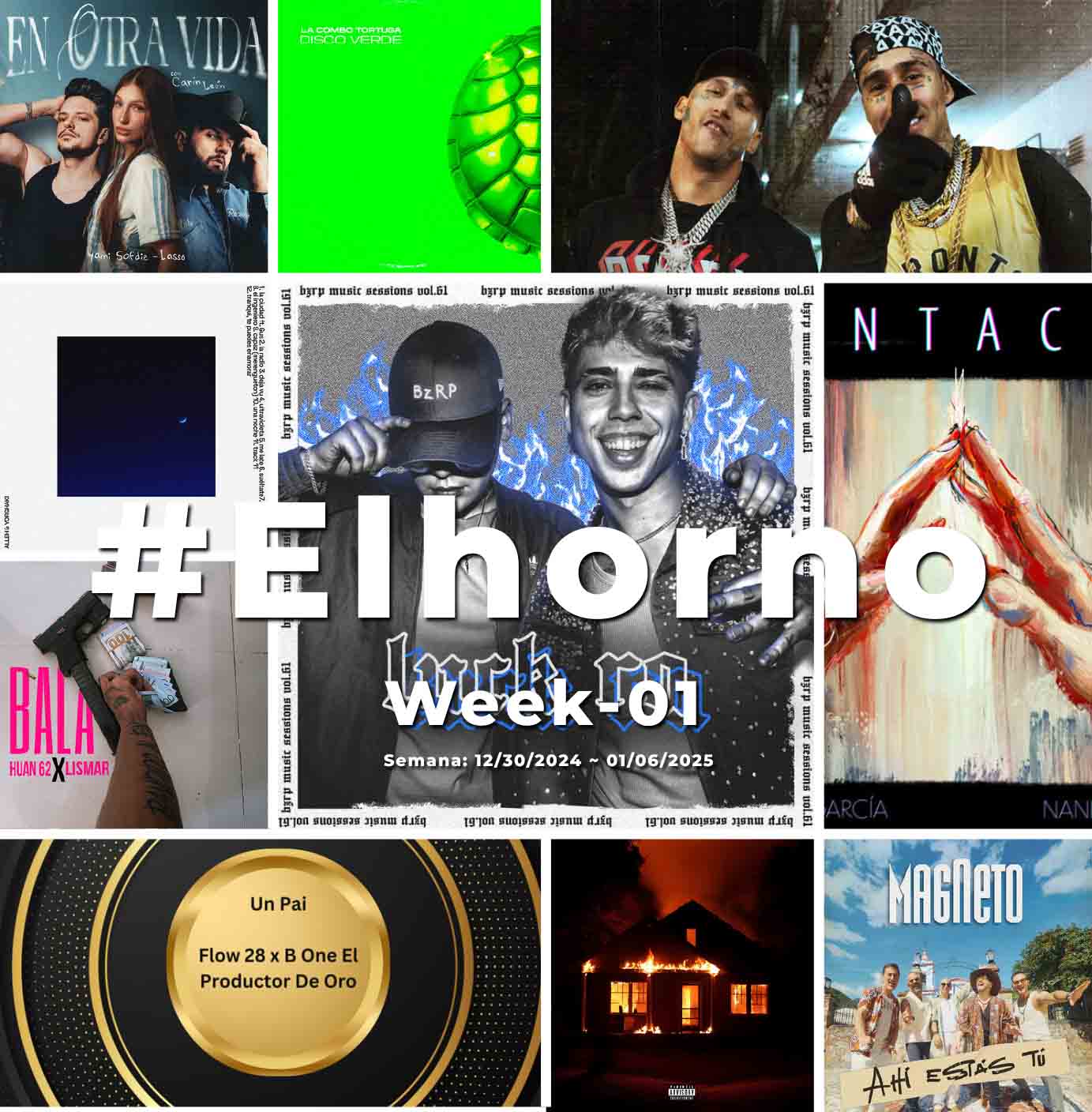 Top 10 de canciones esta semana – [El Horno – Week 01]