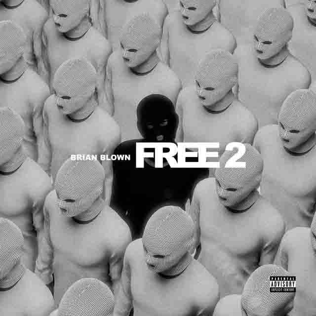 Brian Blown – FREE&nbsp;2