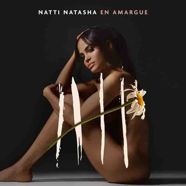 NATTI NATASHA – Natti Natasha en Amargue&nbsp;(Album)