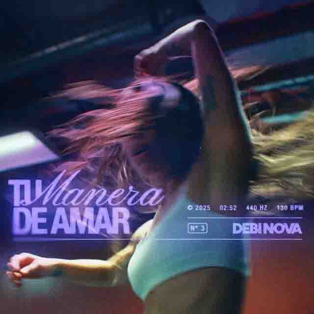 Debi Nova – Tu Manera De Amar