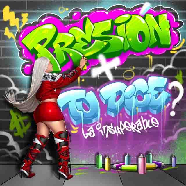 La Insuperable – Presion – Tu&nbsp;Dice?