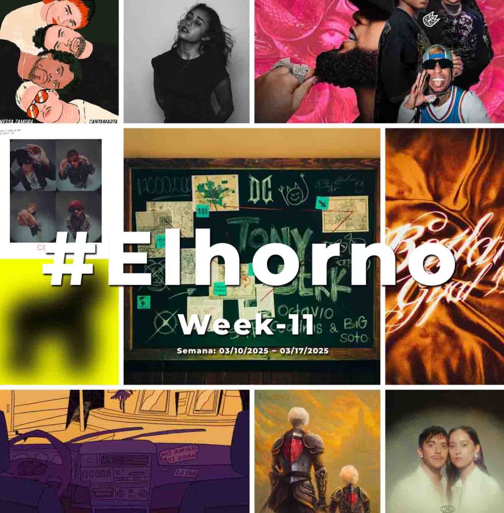 Top 10 de canciones esta semana – [El Horno – Week&nbsp;11]