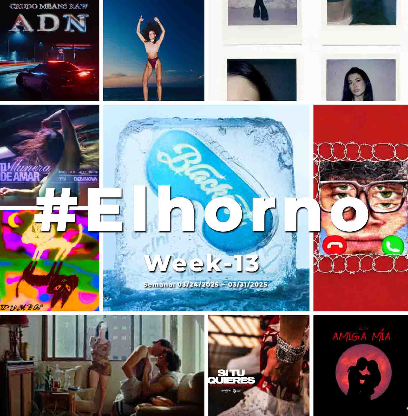 Top 10 de canciones esta semana – [El Horno – Week 13]