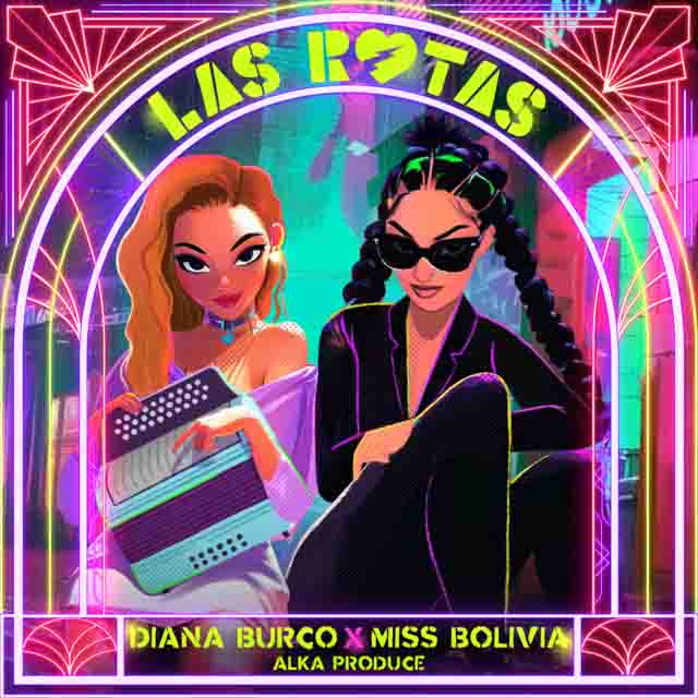 Diana Burco, Miss Bolivia – Las&nbsp;Rotas