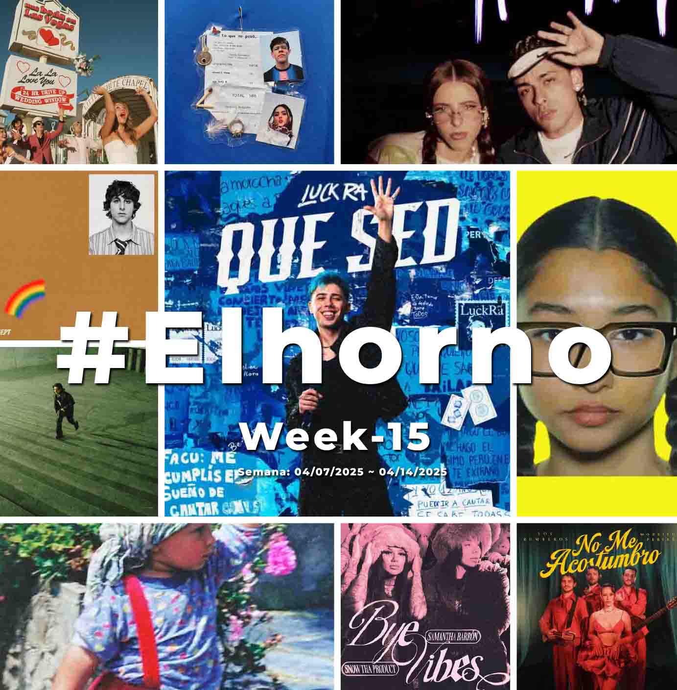 Top 10 de canciones esta semana – [El Horno – Week 15]