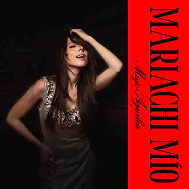 Majo Aguilar – Mariachi Mío&nbsp;(Album)