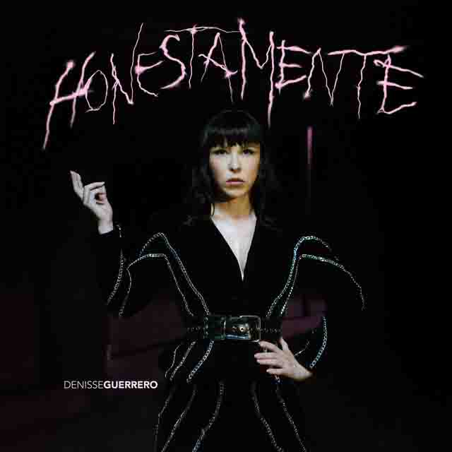 Denisse Guerrero – Honestamente