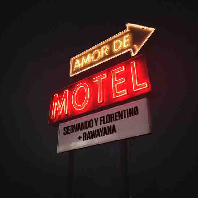 Servando & Florentino, Rawayana – Amor de&nbsp;Motel