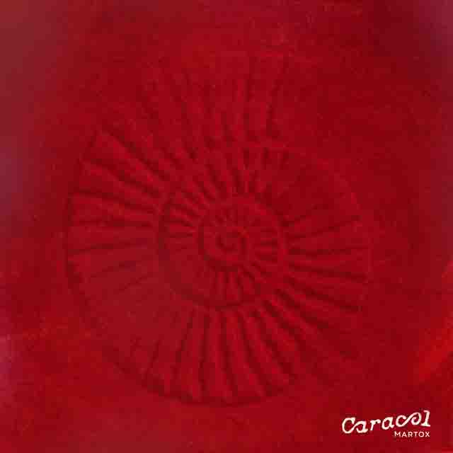 Martox – Caracol&nbsp;(Album)
