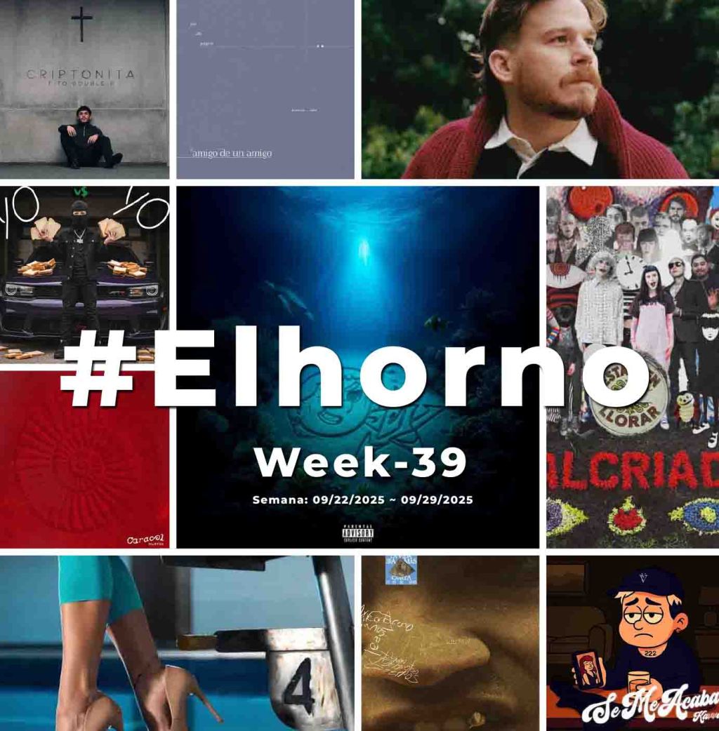 Top 10 de canciones esta semana – [El Horno – Week&nbsp;39]