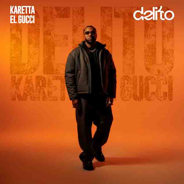 Karetta el Gucci –&nbsp;Delito