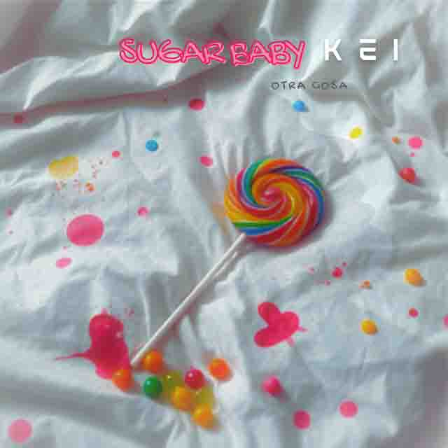 KEI – SUGAR&nbsp;BABY