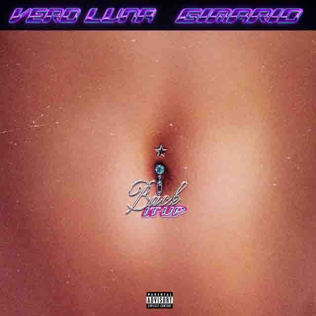 Vero Luna, GIMARIO – Back It&nbsp;Up