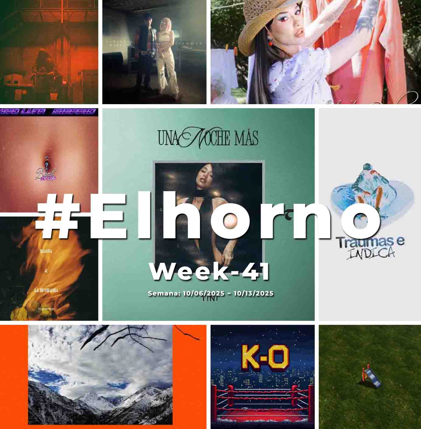 Top 10 de canciones esta semana – [El Horno – Week 41]