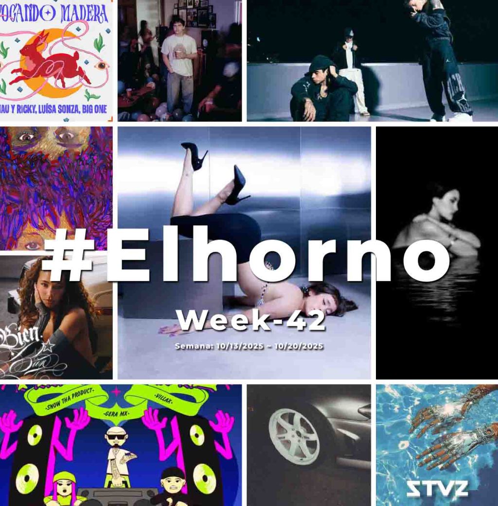 Top 10 de canciones esta semana – [El Horno – Week&nbsp;42]