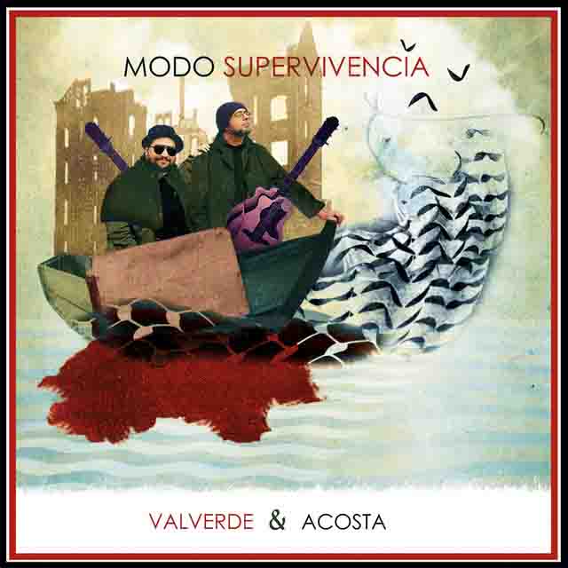 Eloy Acosta, Jorge Valverde – Modo Supervivencia&nbsp;(Album)