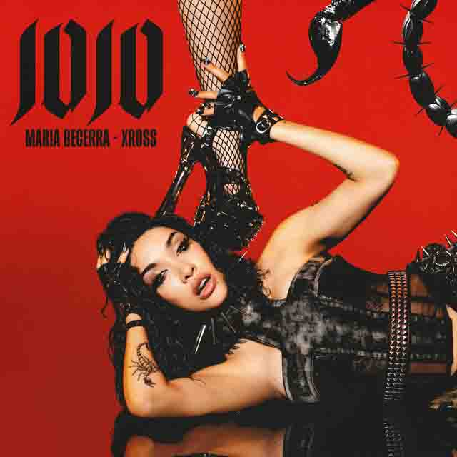Maria Becerra, XROSS –&nbsp;JOJO
