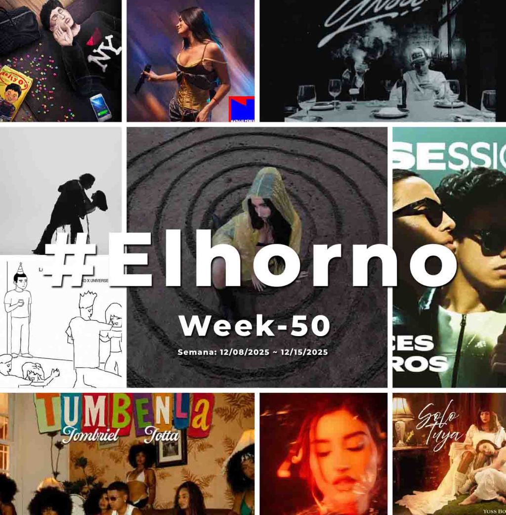 Top 10 de canciones esta semana – [El Horno – Week&nbsp;50]