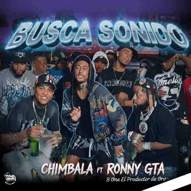 Chimbala – Ronny GTA – BUSCA&nbsp;SONIDO